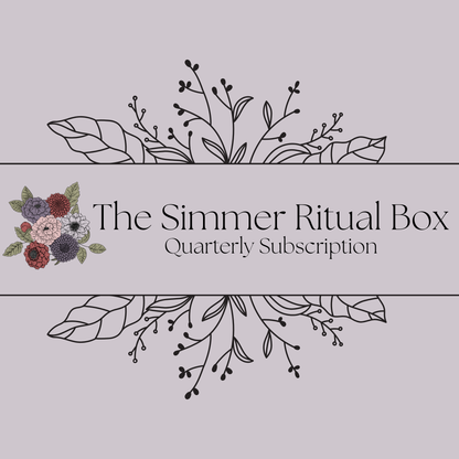The Simmer Ritual Box | Quarterly Subscription